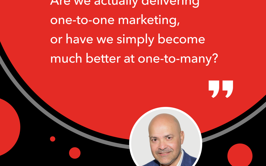 On The Journey From Personalization to One-to-One Marketing